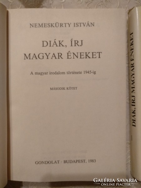 Nemeskürty István: Diák írj magyar éneket, magyar irodalom története 1945-ig, ajánljon!