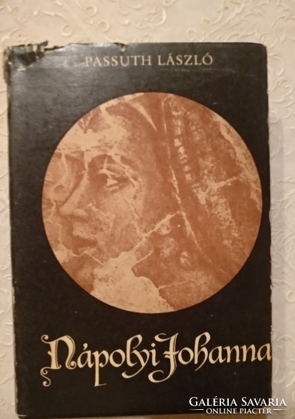 László Passuth: Johanna of Naples, recommend!