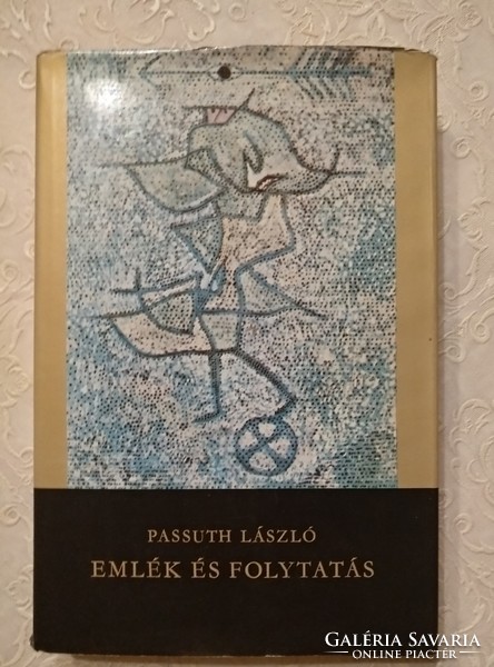 László Passuth: memory and continuation, recommend!