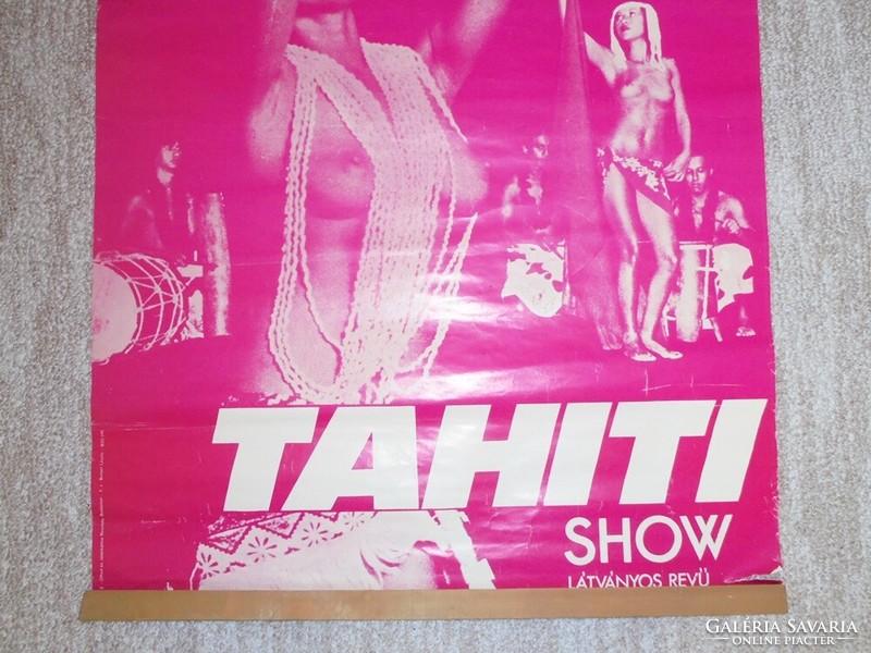 Retro plakát Margit Szigeti Színpad Tahiti Show 1984. július