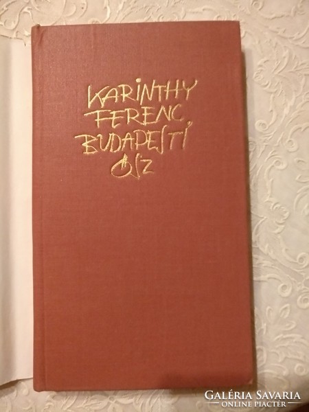Ferenc Karinthy: autumn in Budapest, recommend!