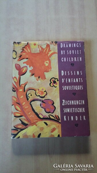 Szovjet gyerekek rajzai - angol, francia, német szövegű könyv, 1957