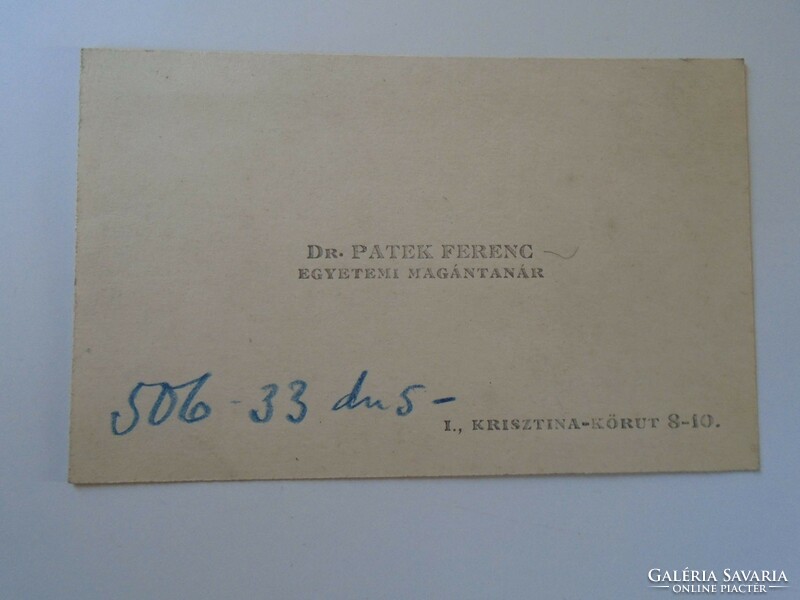 ZA416.22 Dr. Patek  Ferenc  egyetemi magántanár  - névjegykártya 1930's