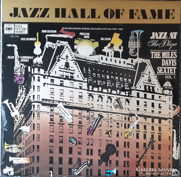 MILES DAVIS SEXTET : JAZZ AT THE PLAZA  -  JAZZ LP  BAKELIT LEMEZ   VINYL