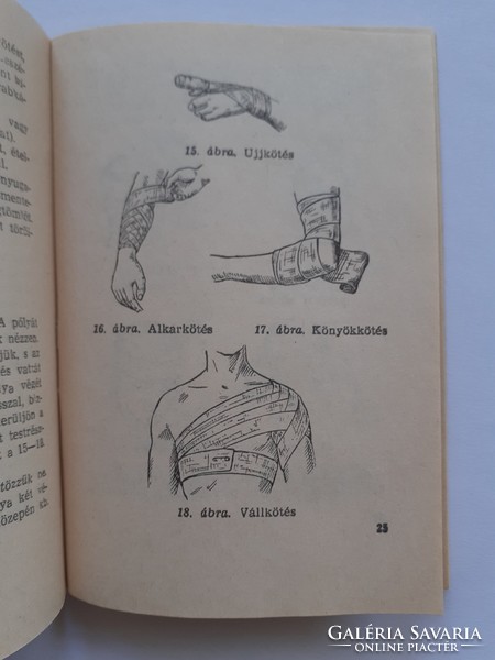 Régi egészségügyi könyv 1965 Elsősegélynyújtás mentődoboz tartozék