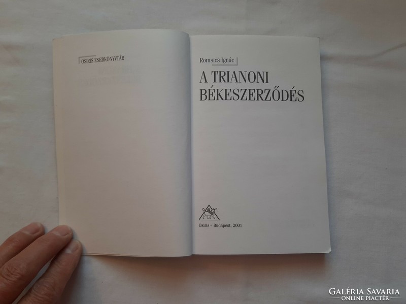 ROMSICS IGNÁC: A TRIANONI BÉKESZERZŐDÉS - 2001-es kiadás  (E16/A)