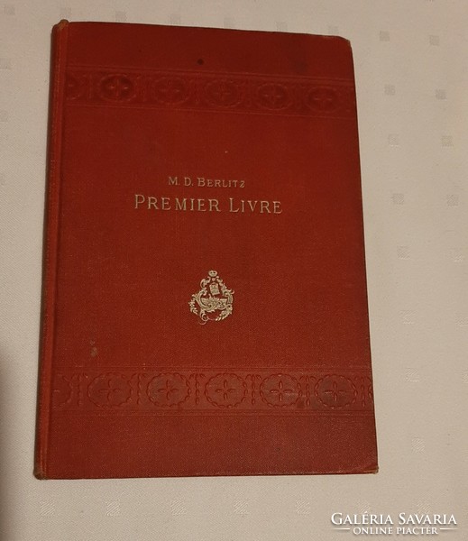 4988 - M. D. Berlitz   Premier Livre (francia nyelvkönyv) 1912