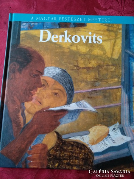 Gyula Derkovits, masters of Hungarian painting from 2010, is negotiable