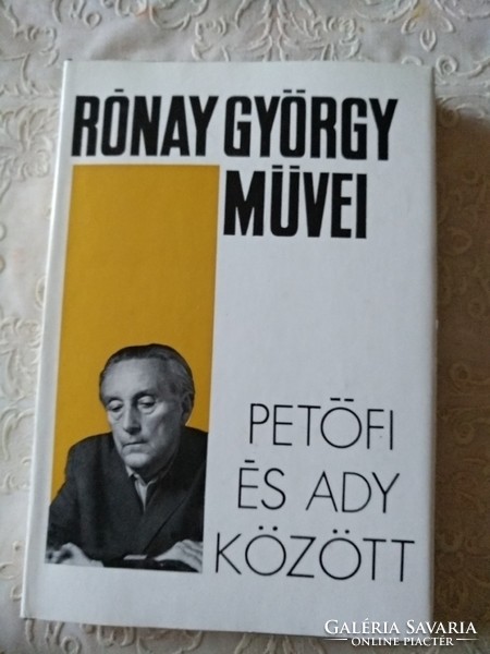 György Rónay: between Petőfi and Ady, recommend!