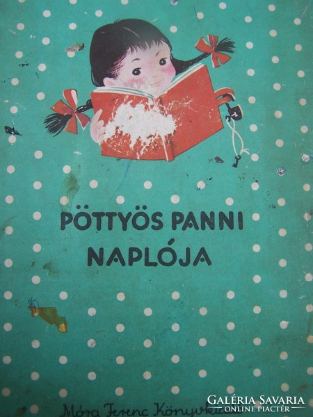 Diary of Mária Szepes Pöttyös Panni - first edition