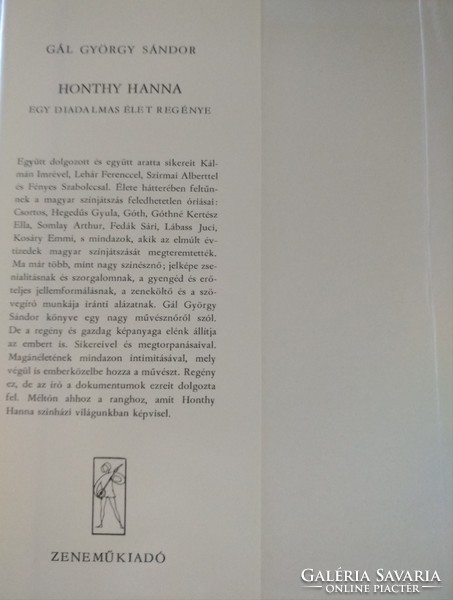 Gál: Honthy Hanna, Egy diadalmas élet regénye, ajánljon!