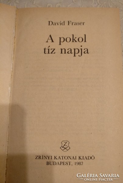 Fraser: A pokol tíz napja, ajánljon!