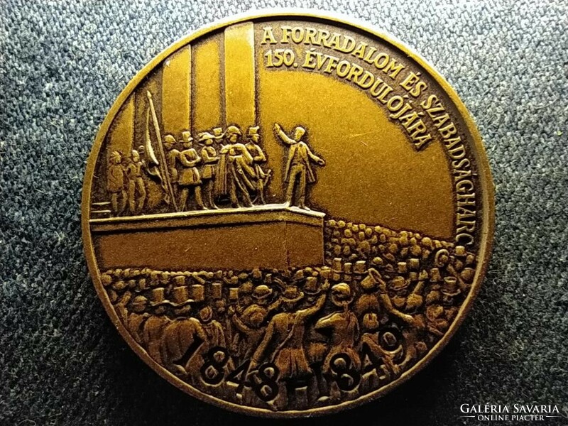 Magyarország A forradalom és szabadságharc 150 éves évfordulójára bronz érem (id69310)