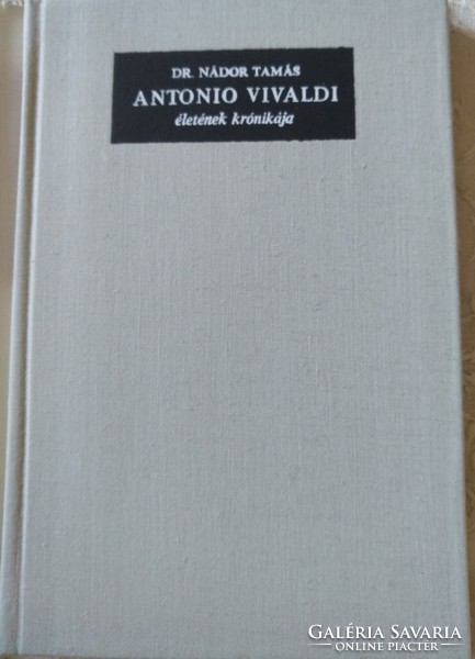 Nádor: Antonio Vivaldi életének krónikája, ajánljon!
