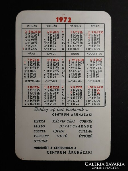 Kártyanaptár 1972 - Mindenütt a centrumban a CENTRUM ÁRUHÁZAK felirattal - Retró naptár