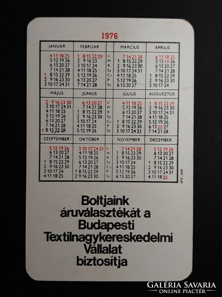 Kártyanaptár 1976 - BÉTEX MÉTERÁRUT SZIVÁRVÁNY SZAKÜZLETBŐL felirattal - Retró naptár