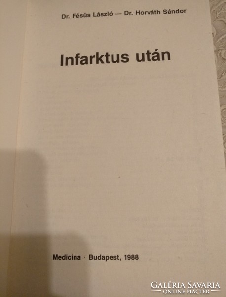 Fésüs- Horváth: Infarktus után, ajánljon!