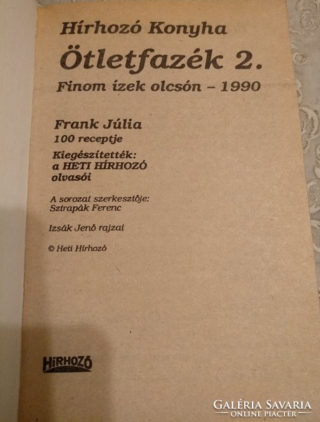 Hírhozó konyha 2. Ötletfazék, ajánljon!