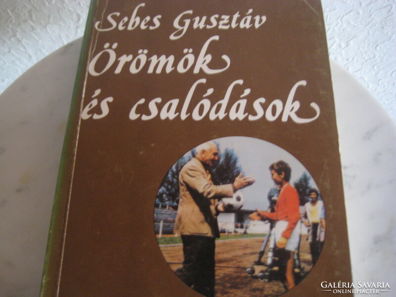 Sebes Gusztáv  : Örömök és csalódások  ,   Gondolat  1981 .