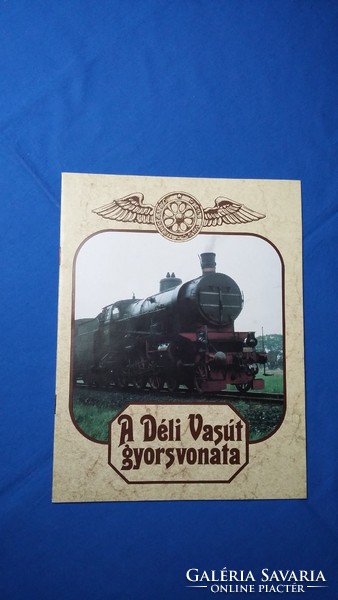 Lányi Ernő: A Déli Vasút gyorsvonata, MÁV kiadvány