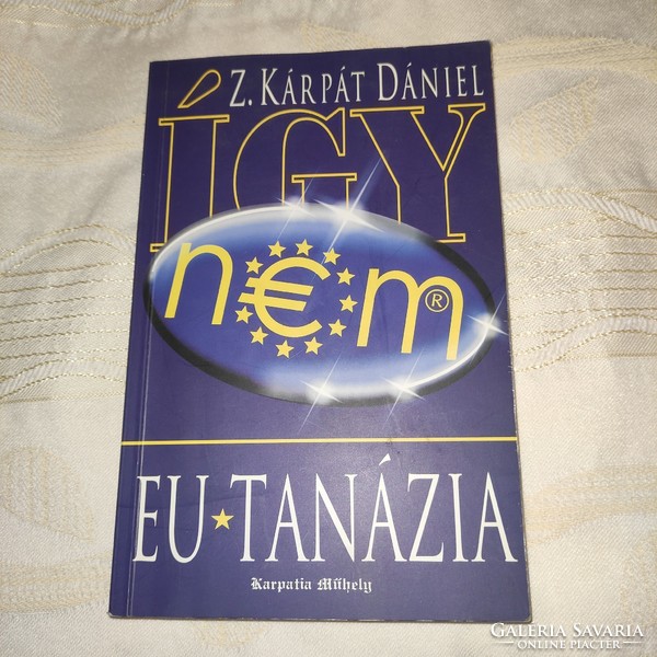 EU-tanázia (Z.Kárpát Dániel)