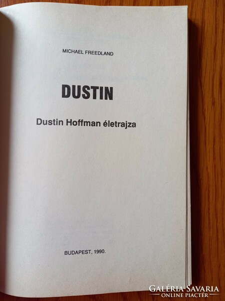 Michael Freedland - Dustin -Dustin Hoffman életrajza