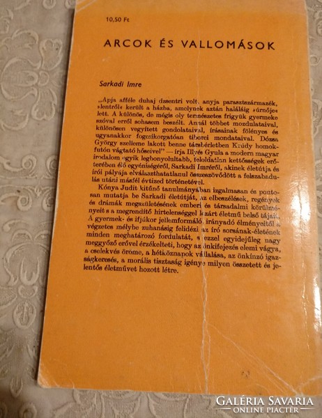 Kónya: Sarkadi Imre, Arcok és vallomások, ajánljon!