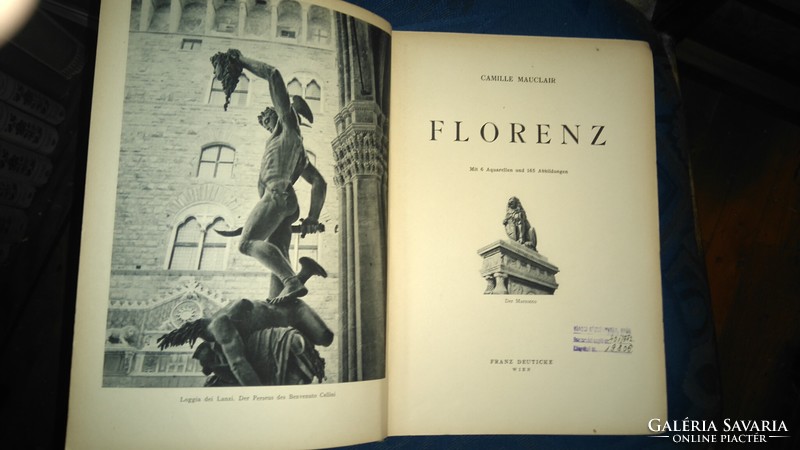 Antik német nyelvű firenze műemlékei 1939 FLORENZ  6 AKVARELLEL ÉS 165 FELVÉTELLEL