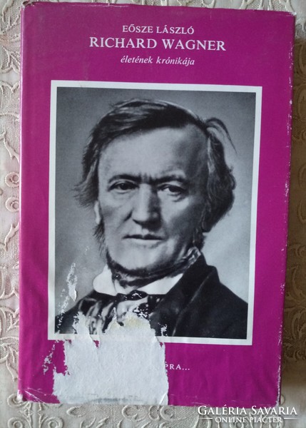 Eősze: a chronicle of Richard Wagner's life, negotiable