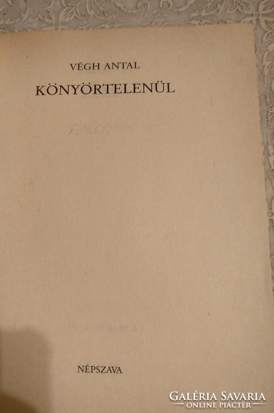 Végh Antal: Könyörtelenül, Alkudható