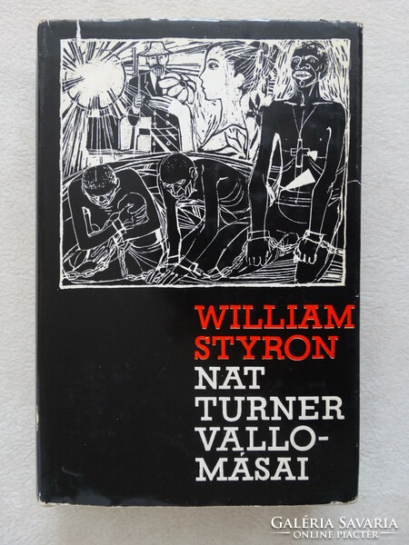 William Styron : Nat Turner vallomása