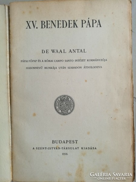 De Waal Antal: XV. Benedek  pápa 1916