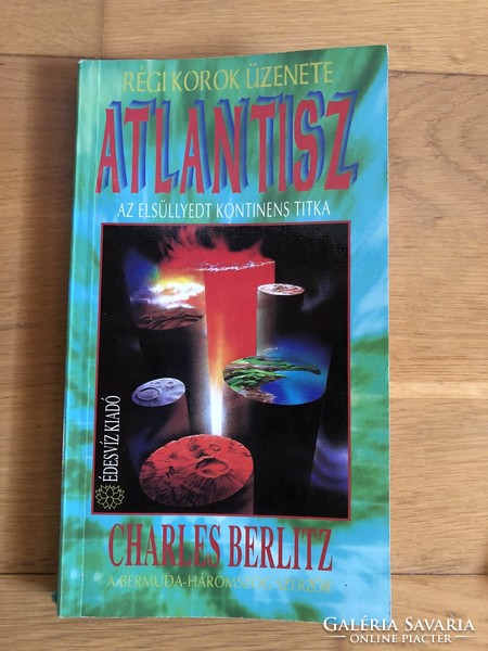 Charles Berlitz: Atlantisz - az elsüllyedt kontinens titka
