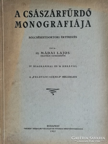 Ifj. Mádai Lajos: A Császárfürdő monográfiája 1927.