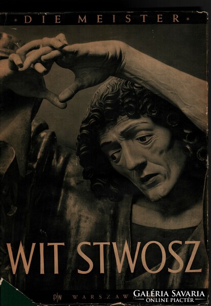 Középkor Művészete. Wit Stwosz - *Veit Stoss  -  Der Krakauer Altar