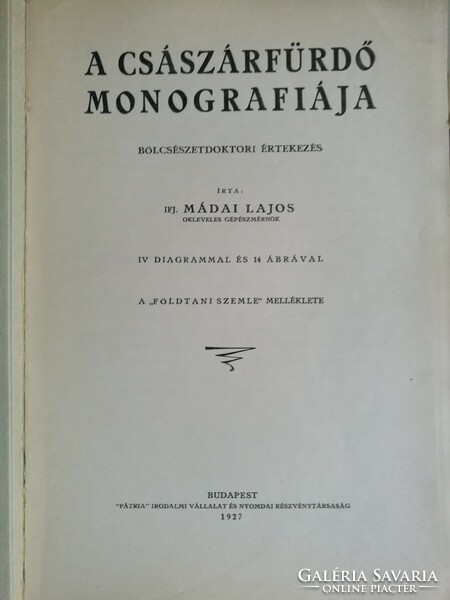 Ifj. Mádai Lajos: A Császárfürdő monográfiája 1927.