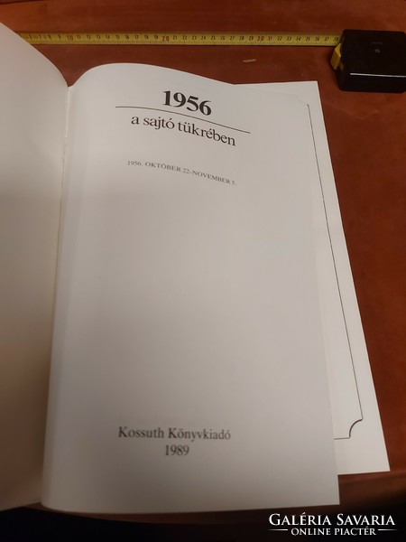 1956 a sajtó tükrében, nagy alakú könyv, ajándékozható!