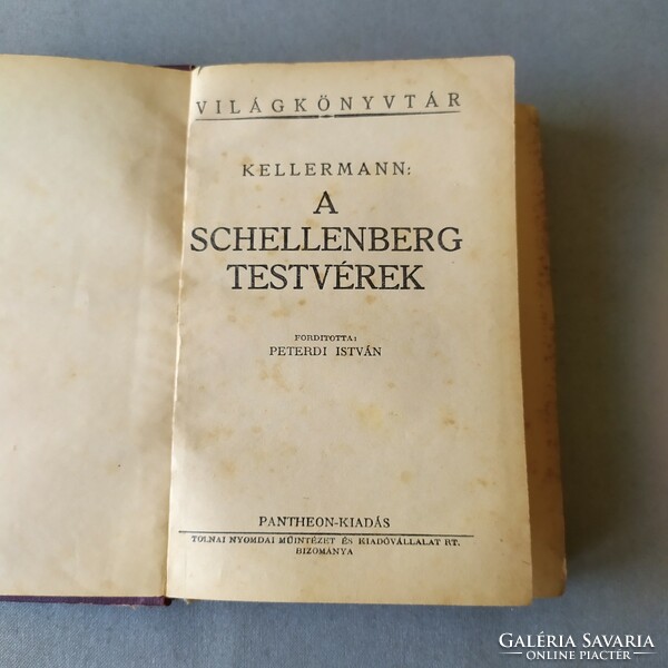 Kellermann:A Schellenberg testvérek c. antik könyv eladó!