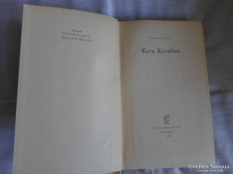 Panait Istrati: Kyra Kyralina (Európa, 1965; Milliók könyve; román irodalom, regény)