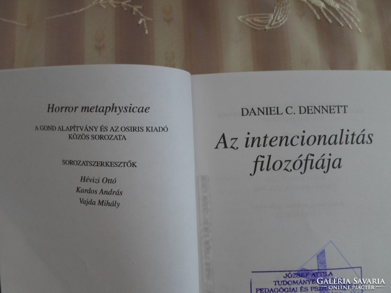 Daniel C. Dennett: Az intencionalitás filozófiája (Horror metaphysicae; Osiris, 1998)