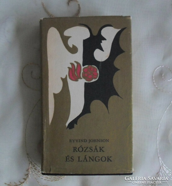 Eyvind Johnson: Roses and Flames (Europe, 1967; Swedish Literature, Historical Novel)