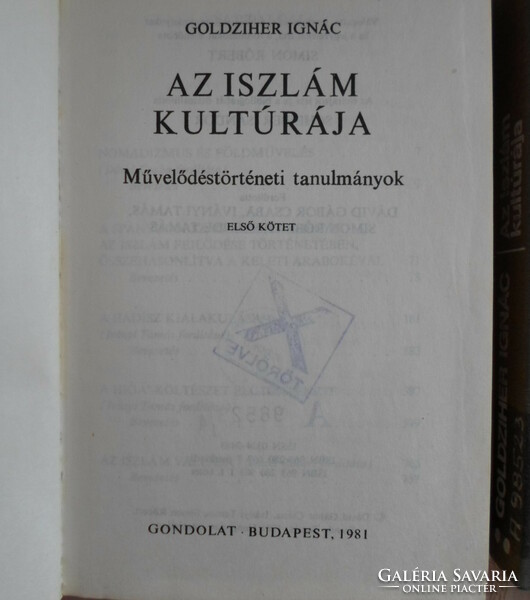 Ignác Goldziher: the culture of Islam 1-2. (Thought, 1981)