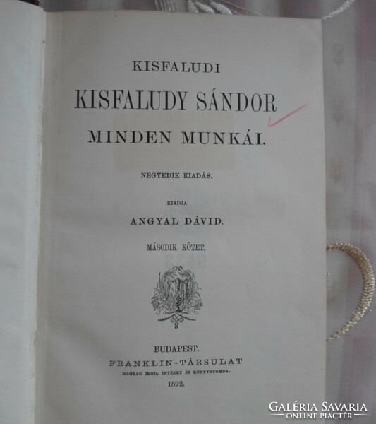 All the works of Sándor Kisfaludy 2. (Dávid Angyal, Franklin Company, 1892)