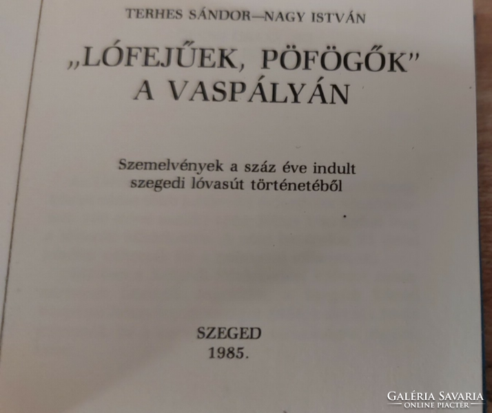 Sándor Terhes - István Nagy 'horse-headed, farting people' on the railway - minibook 1985