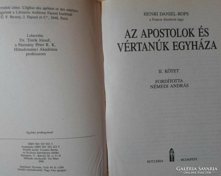 Henri Daniel-Rops: Jézus és kora I-II.; Apostolok és vértanúk egyháza I-II. (Ecclesia, 1989-1991)