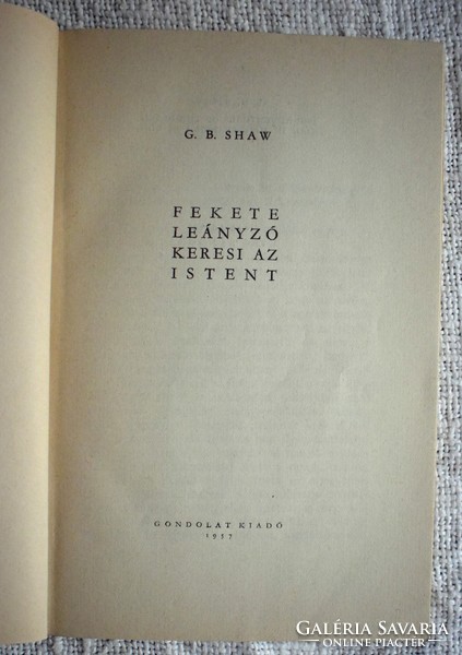Fekete leányző keresi az Istent G. B. Shaw 1957 szépirodalom könyv