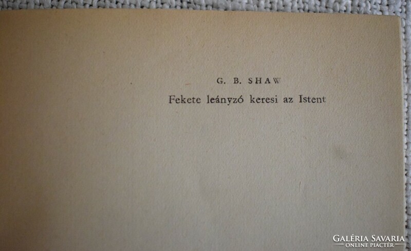 Fekete leányző keresi az Istent G. B. Shaw 1957 szépirodalom könyv