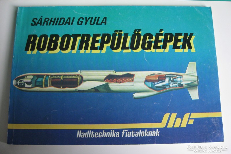 Haditechnika fiataloknak​​ sorozat - 1987 - 7 féle - 500 Ft/db