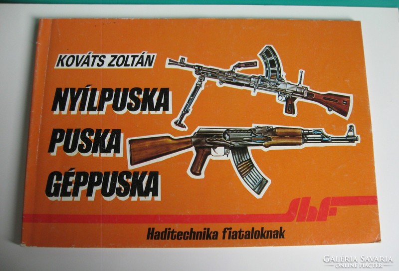 Haditechnika fiataloknak​​ sorozat - 1987 - 7 féle - 500 Ft/db