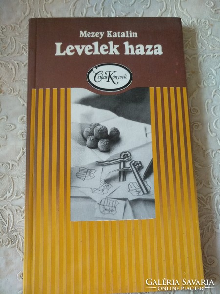 Mezey Katalin: Levelek haza, Ajánljon!